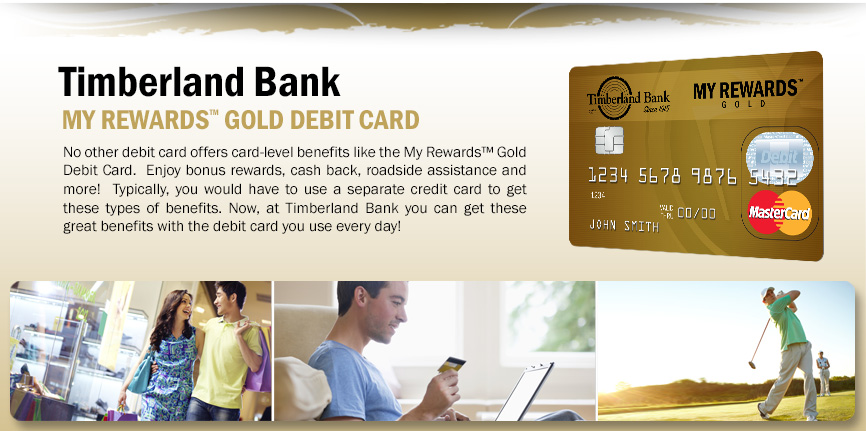 My Rewards™ Gold Debit Card